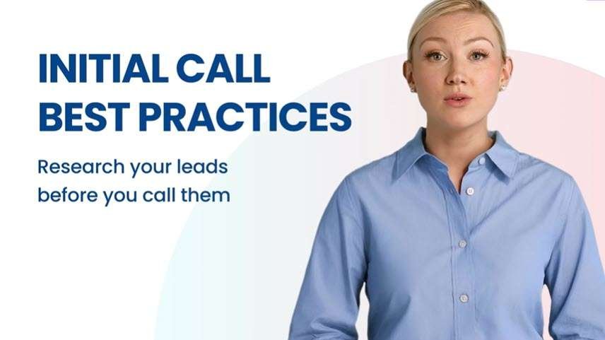Initial Call Best Practices